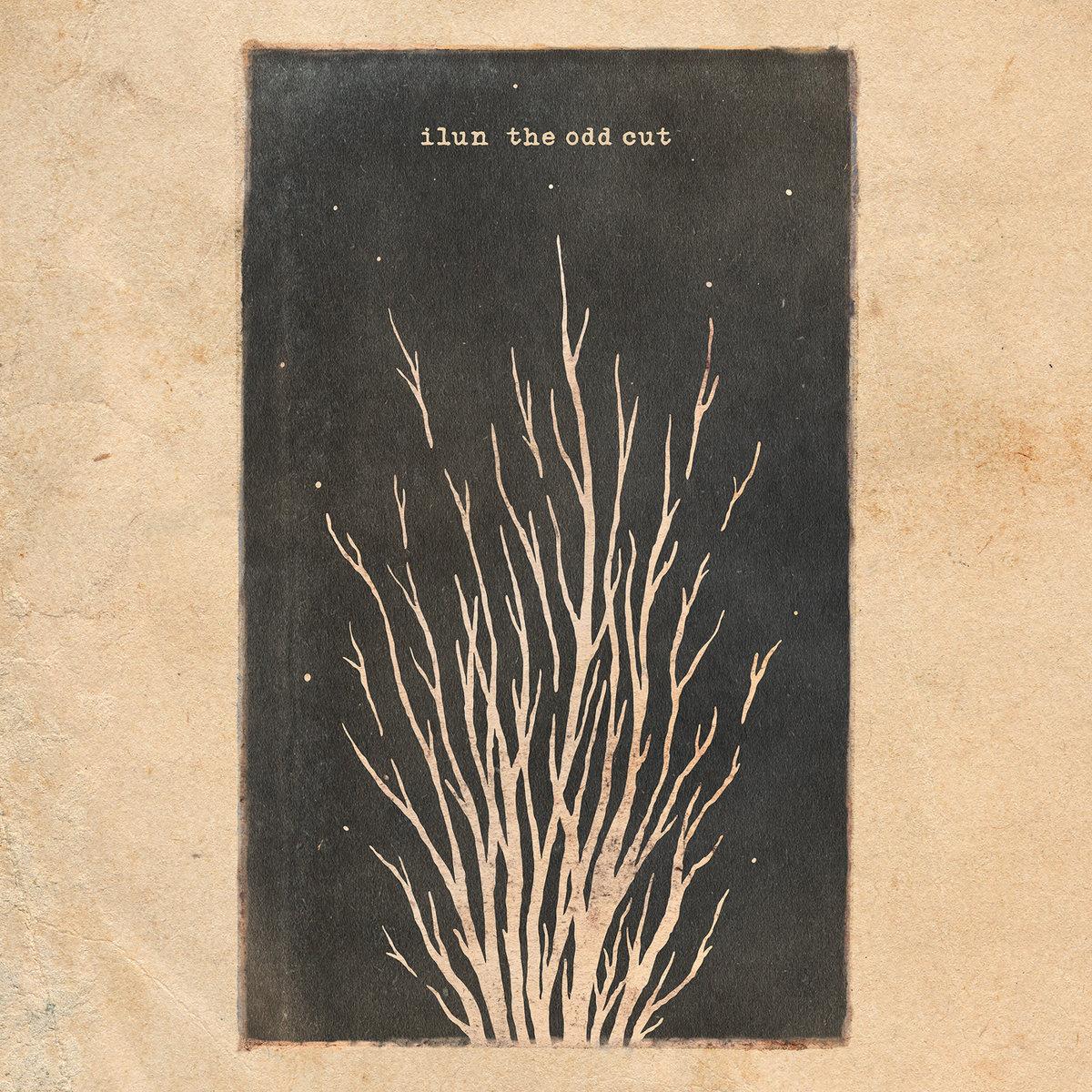 Ilun - Album The Odd Cut