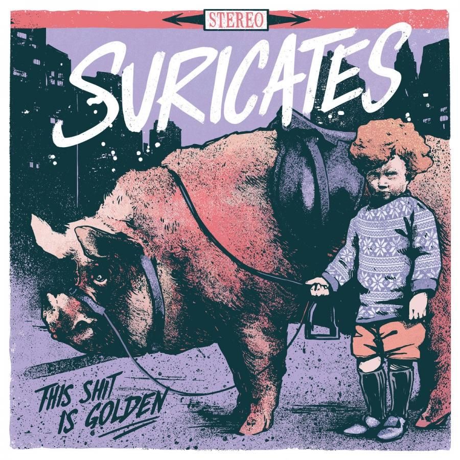 This Shit Is Golden - Album von Suricates