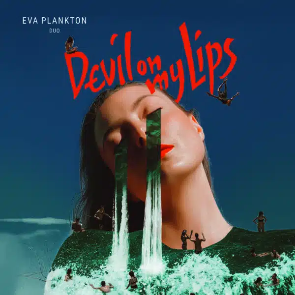 Cover Eva Plankton Duo - Devil On My Lips