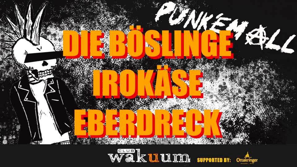Punk Rock Konzert in Graz club wakuum mit Irokäse, Eberdreck und die Böslinge