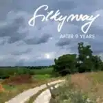 Silkyway Cover von After 9 Years